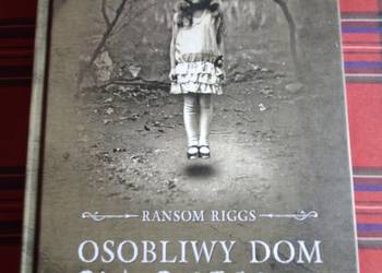 Osobliwy dom Pani Peregrine-Ransom Riggs