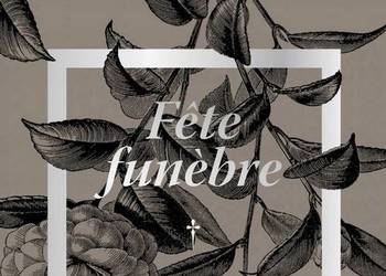 Fete funebre Fete funebre