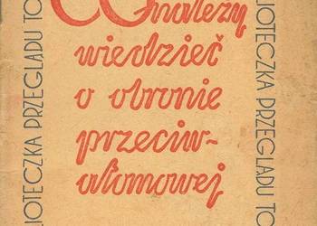 CO NALEŻY WIEDZIEĆ O OBRONIE PRZECIWATOMOWEJ