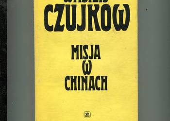 Misja w Chinach - Czujkow
