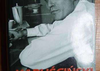 Artur Domosławski - Kapuściński Non-Fiction