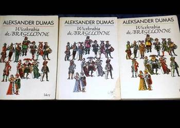 Wicehrabia de Bragelonne Tom. 1-2 -3 - Aleksander Dumas