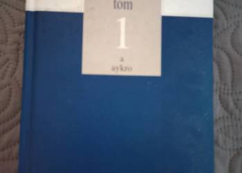 ENCYKLOPEDIA tom 1 aykro J.Rawicz, Z.Bydlińska-Czer ENCYKLOPEDIA tom 1 aykro J.Rawicz, Z.Bydlińska-Czer