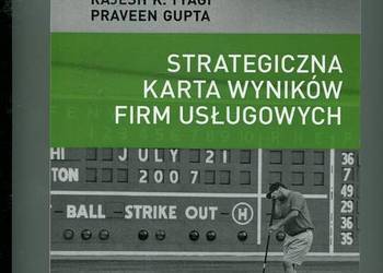 Strategiczna karta wyników firm usługowych - Tyagi Gupta
