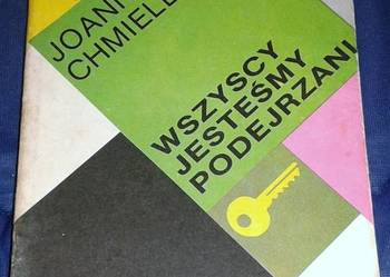 Wszyscy jesteśmy podejrzani - Joanna Chmielewska
