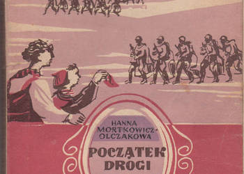 (01790) POCZĄTEK DROGI – HANNA MORTKOWICZ OLCZAKOWA