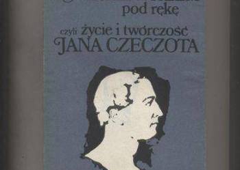 Z Mickiewiczem pod rękę czyli życie i twórczość Jana Cz Z Mickiewiczem pod rękę czyli życie i twórczość Jana Cz