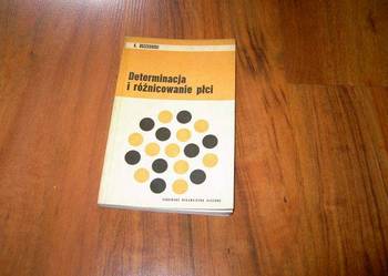 DETERMINACJA I RÓŻNICOWANIE PŁCI