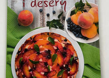 CIASTA I DESERY Owoce w roli głównej FAKT Radzi Przepisy Słodycze Wypieki