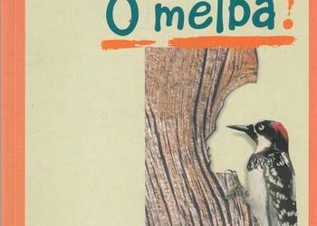 O MELBA! - BĄKIEWICZ GRAŻYNA