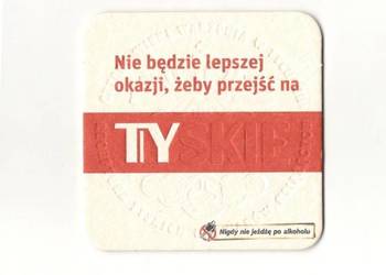 Tyskie - podstawka do piwa. Nr . 6.