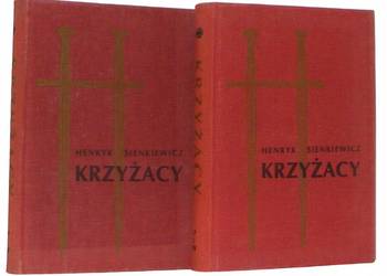 Henryk Sienkiewicz - Krzyżacy t.1-2