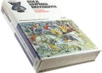 DZIEJE WYPRAW KRZYŻOWYCH TOM 3 DZIEJE WYPRAW KRZYŻOWYCH TOM 3