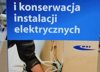 Montaż konserwacja instalacji elektycznych wkł