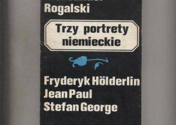 Trzy portrety niemieckie  Fryderyk Holderlin  Jean Paul