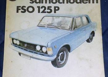 Jeżdżę Samochodem FSO 125P - Wojciech Szenejko