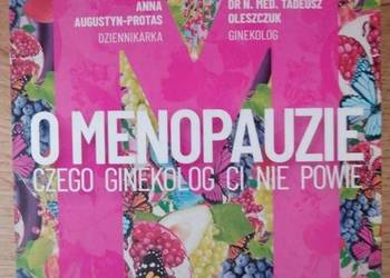 Nowa O Menopauzie. Czego ginekolog Ci nie powie Oleszczuk Augustyn
