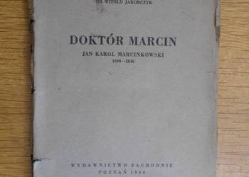 Dr Witold Jakóbczyk - Doktór Marcin - 1946