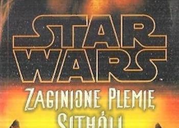 STAR WARS - ZAGINIONE PLEMIĘ SITHÓW