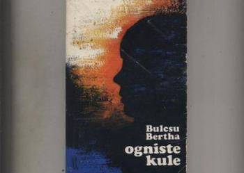 Ogniste kule - Bertha