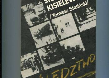 Śledztwo -Stefan  Kisielewski - Staliński