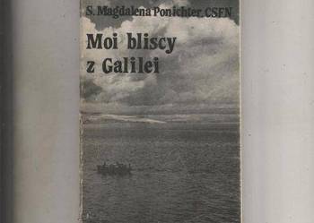 Ponichter M. S. CSFN - Moi bliscy z Galilei