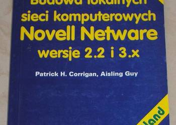 Budowa lokalnych sieci komputerowych Novell Netware