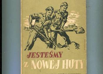 Jesteśmy z Nowej Huty - Janina Dziarnowska