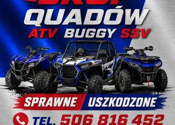 SKUP QUADÓW QUAD QUADY ATV BUGGY SSV