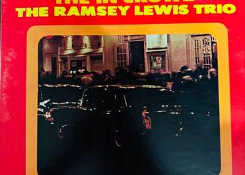 The Ramsey Lewis Trio The In Crowd EX/EX- Japan LP 1976 Chess BT-5090