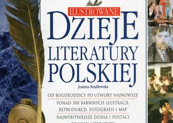 Ilustrowane dzieje literatury polskiej - Knaflewska