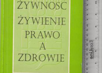 Żywność żywienie prawo a zdrowie 2/2001