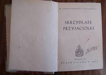 Henryka Augustynowicz - Ciecierska - Skrzydlate przyjaciółki
