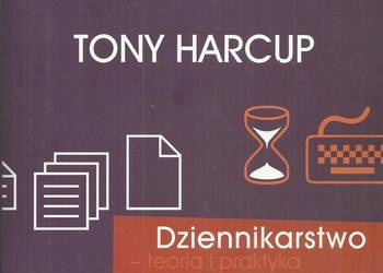 Dziennikarstwo - teoria i praktyka