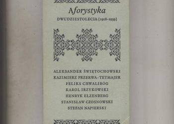 Aforystyka dwudziestolecia  1918-1939