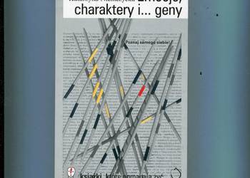 Emocje charaktery i geny - Jacek Santorski