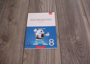 Informatyka. Podręcznik dla kl. 8 SP