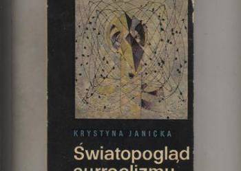Światopogląd surrealizmu Janicka