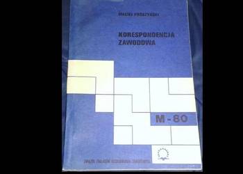 Korespondencja zawodowa - M-80 . Maciej Prószyński