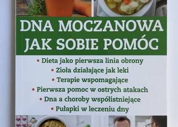 Dna Moczanowa Jak Sobie Pomóc Naturalne Terapie 01/2025 NOWA