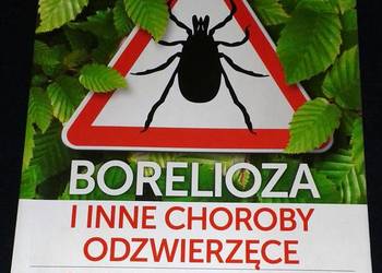 Borelioza i inne choroby odzwierzęce - Agnieszka Fedorowicz