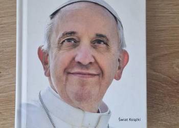 Papież Franckiszek Nadzieja autobiografia Kowalewska