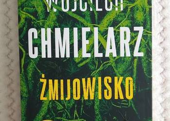 Thiller psychologiczny Żmijowisko - Wojciech Chmielarz