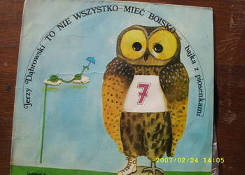 +.  Bajka LP ; TO NIE WSZYSTKO MIEC..; J. DABROWSKI.
