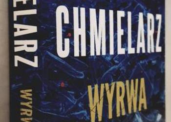 Wyrwa - Wojciech Chmielarz