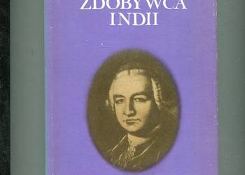 Zdobywca Indii Robert Clive - Bidwell
