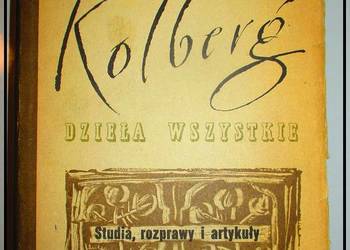 Kolberg - Studia, Rozprawy i Artykuły/Oskar Kolberg