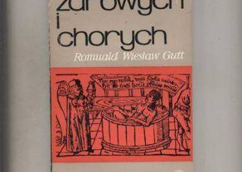 Gutt R.W. - O zdrowych i chorych