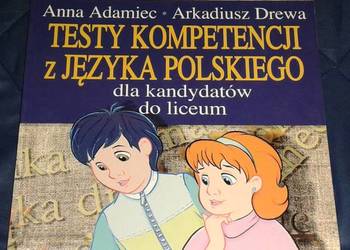 Testy kompetencji z języka polskiego dla kandydatów do LO