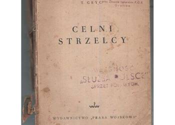 Celni Strzelcy - Gryc T.